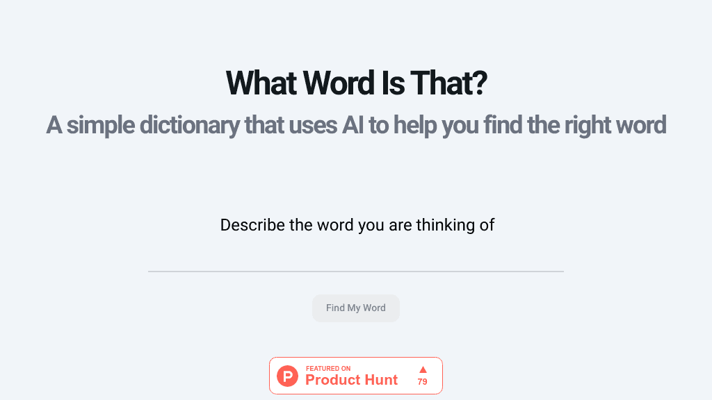 What Word Is That? 🔍 Find the perfect word Futureen